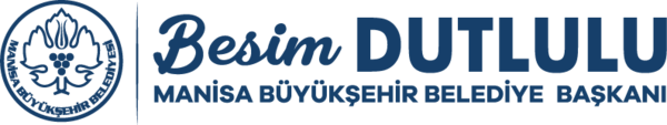 Manisa Büyükşehir Belediye Başkanı Besim Dutlulu imzası ve belediye amblemi